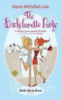 The Bachelorette Party (Little Black Dress) 01 Edition