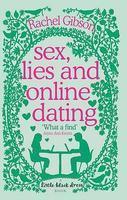 Sex, Lies and Online Dating 01 Edition