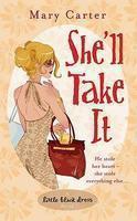 She'll Take It (Little Black Dress) 01 Edition