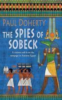 The Spies of Sobeck (Amerotke, #7) 01 Edition