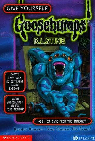 Goosebumps: It Came From The Internet (Book 33)