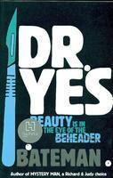 Dr. Yes