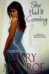 She Had It Coming Reprint Edition