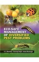 Eco-Safe Management of Diversified Pest Problems