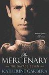 THE MERCENARY: THE SAVAGE SEVEN