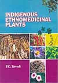 Indigenous Ethnomedicinal Plants