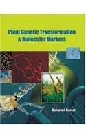 Plant Genetic Transformation & Molecular Markers
