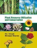 Plant Resource Utilization and Conservation