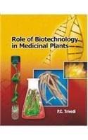 Role Of Biotechnology In Medicinal Plants