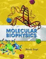 Molecular Biophysics