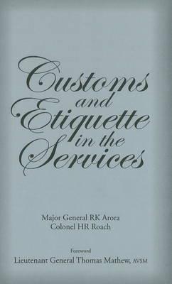 Customs Etiquette in the Services