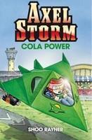 AXEL STORM 1 : COLA POWER