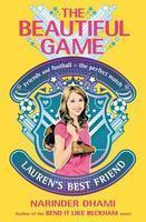 THE BEAUTIFUL GAME: LAUREN'S BEST FRIEND