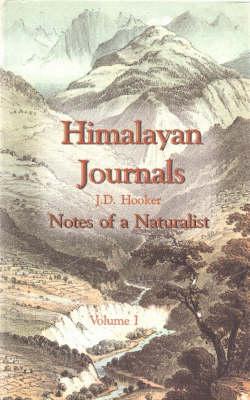 Himalayan Journals: Notes of a Naturalist (Two Volume set)