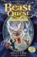 BEAST QUEST: 52: SILVER THE WILD TERROR