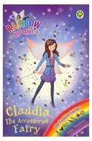 Rainbow Magic: The Fashion Fairies: 121: Claudia the Catwalk Fairy