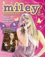 Miley Cyrus Yearbook: Star of Hannah Montana [With Calendar Poster] 2009  Edition