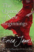 THE QUEEN OF NEW BEGINNINGS