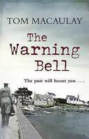 THE WARNING BELL British Edition