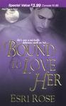 Bound to Love Her