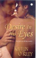 Desire in His Eyes Original Edition