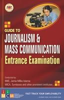 Guide to Journalism & Mass Communication Entrance Examination