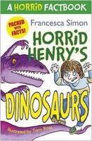 A HORRID FACTBOOK: DINOSAURS