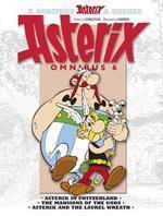 Asterix Omnibus 6: Asterix in Switzerland/The Mansions of the Gods/Asterix and the Laurel Wreath