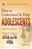 How to Understand and Help Adolescents