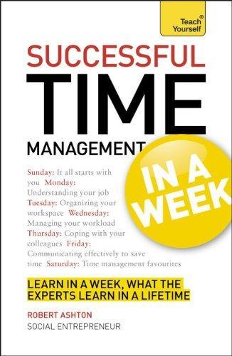 Successful Time Management In a Week: A Teach Yourself Guide (Teach Yourself: Business)