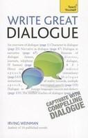 How to Write Dialogue in Fiction a Teach Yourself Guide