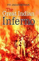 The Great Indian Inferno