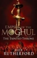 Empire of the Moghul: The Tainted Throne