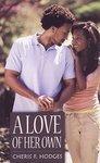 A Love Of Her Own (Indigo) 2 Original Edition