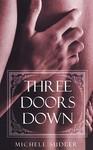 Three Doors Down (Indigo) 01 Edition