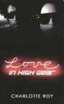 Love in High Gear 2nd  Edition