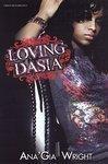 Loving Dasia Original Edition