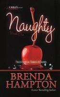 Naughty: Two's Enough, Three's a Crowd Original Edition