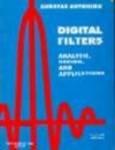 Digital Filters : Analysis, Design And Applications