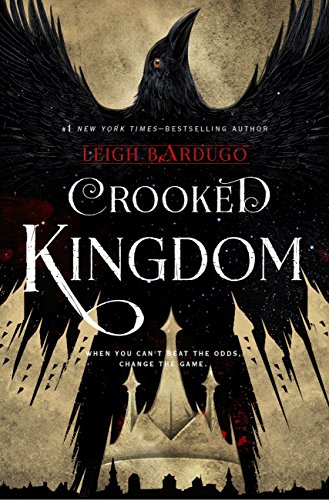 Crooked Kingdom - A Grisha Novel