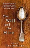 THE WELL AND THE MINE International Edition