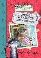 RUMBLEWICK'S DIARIES: 06: MY UNWILLING WITCH GETS A MAKEOVER 01 Edition