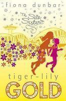 THE SILK SISTERS: TIGER-LILY GOLD