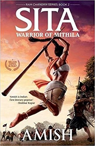 Sita - Warrior of Mithila (Book 2 of the Ram Chandra Series)
