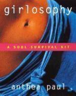 Girlosophy: A Soul Survival Kit 1st Edition