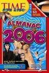 Time for Kids Almanac: With Fact Monster 2006  Edition