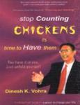 STOP COUNTING CHICKENS IT TIME TO HAVE T