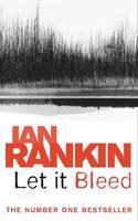 LET IT BLEED : REBUS 7 New Ed Edition