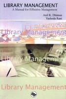 Library Management: A Manual for Effective Management