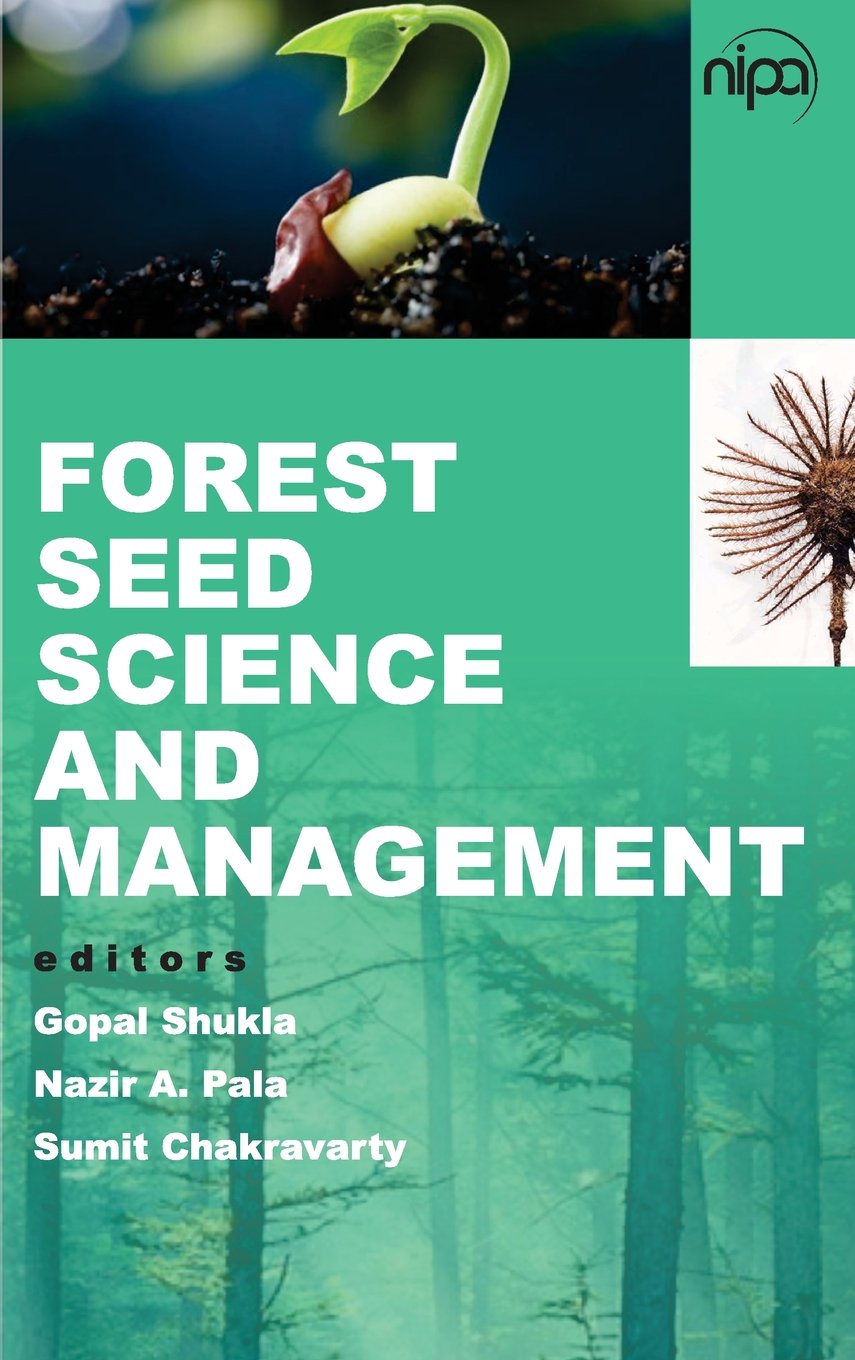 Forest Seed Science and Management